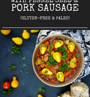 Fall Harvest Soup with Fennel Seed & Pork Sausage (Gluten-Free & Paleo)